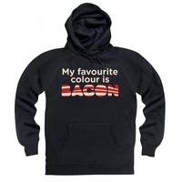 My Favourite Colour Is Bacon Hoodie