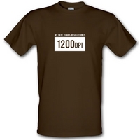 My New Year\'s Resolution Is 1200dpi male t-shirt.