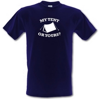 My Tent Or Yours? male t-shirt.