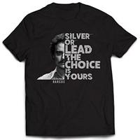 Narcos Silver Or Lead Official Pablo Escobar Netflix Tee T-Shirt Mens Unisex (Small)