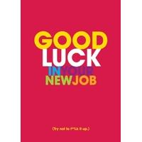 New Job | Funny Good Luck Card