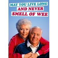 Never Smell Of Wee | Birthday Card | DM2115