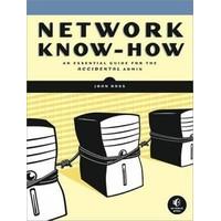 network know how an essential guide for the accidental admin a surviva ...