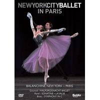 New York City Ballet in Paris [New York City Ballet, George Balanchine; Orchestre Promethee; Daniel Capps] [Belair Classiques: BAC139] [DVD]