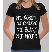 neither robot nor esclave