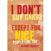 nice people like you everyday card