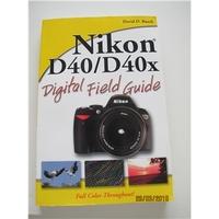 Nikon D40/D40x Field Guide