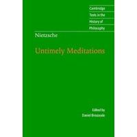 nietzsche untimely meditations cambridge texts in the history of philo ...