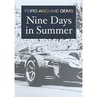 Nine Days In Summer - Ford Archive Gems [DVD]