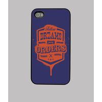 not follow orders dreams iphone 4