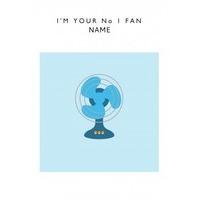 No 1 Fan | Personalised Everyday Card
