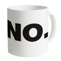 No - Mug