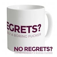 No Regrets 2 Mug