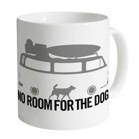 No Room For The Dog Mug
