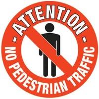 No Pedestrian Traffic Graphic Floor Marker