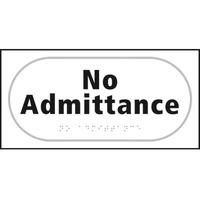 no admittance braille sign