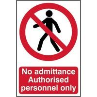 no admittance authorised personnel only sign pvc 200 x 300mm