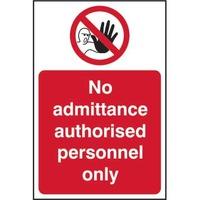 no admittance authorised personnel only self adhesive sign 200 x 300mm
