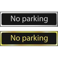 No Parking - Sign CHR (200 x 50mm)