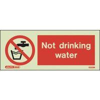 NOT DRINKING WATER 80 X 200 RIGID PLASTIC