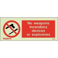 NO WEAPONS INCENDIARY DEVICES OR EXPLOSIVES 80x200mm - RIGID PLASTIC