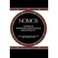 Nomos Essays in Athenian Law, Politics and Society