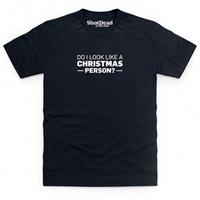 Not A Christmas Person T Shirt