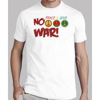 No War, Peace and Love