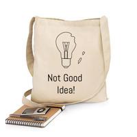 not good idea! (bag)