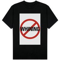 No Whining Sign