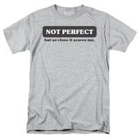 not perfect