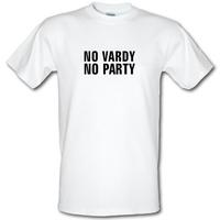 no vardy no party male t shirt