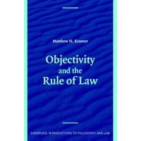 Objectivity and the Rule of Law