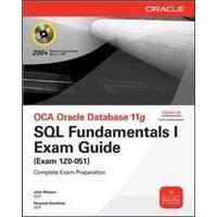 oca oracle database 11g sql fundamentals i exam guide exam 1z0 051