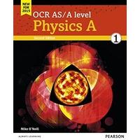 OCR AS/A Level Physics 2015: Student book 1 (OCR GCE Science 2015)