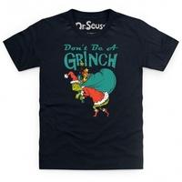 official the grinch dont be a grinch kids t shirt