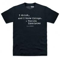 Official Game Of Thrones I Drink Quote T Shirt