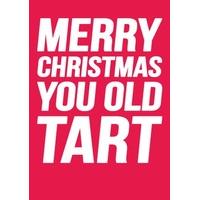 Old Tart | Christmas Card