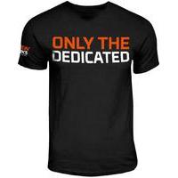 \'only The Dedicated\' Limited Edition Tee