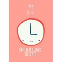 one year closer birthday card ja1050