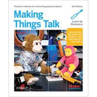 O\'Reilly 9781449392437 Making Things Talk 2nd Edition