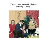 Others just party