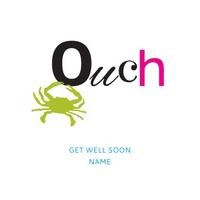 Ouch | Get Well Card