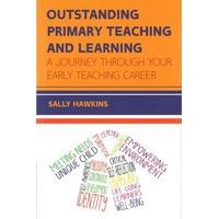 outstanding primary teaching and learning a journey through your early ...
