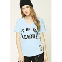 Out Of Your League V-Neck Tee