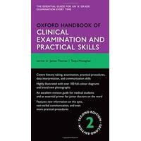 Oxford Handbook of Clinical Examination and Practical Skills 2/e (Flexicover) (Oxford Medical Handbooks)