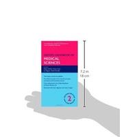 Oxford Handbook of Medical Sciences 2/e (Flexicover) (Oxford Medical Handbooks)