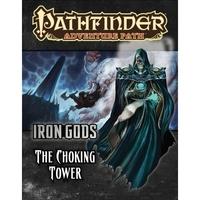 Pathfinder Adventure Path Iron Gods Part 3 The Choking Tower