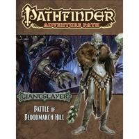 Pathfinder Adventure Path 91 Battle of Bloodmarch Hill (Giantslayer 1 of 6)