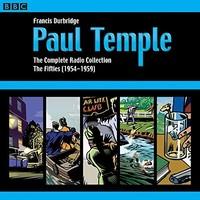 Paul Temple: The Complete Radio Collection: Volume Two: The Fifties: 2